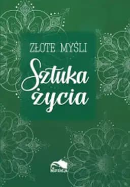 Okładka książki „Złote Myśli. Wartości” — Praca Zbiorowa