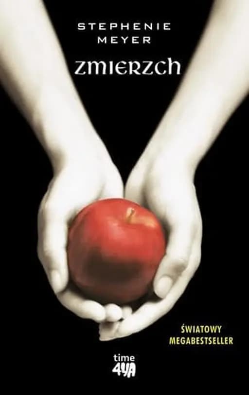 Okładka książki „Zmierzch” — Stephenie Meyer