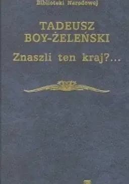 Okładka książki „Znaczli ten kraj” — Tadeusz Boy Żeleński