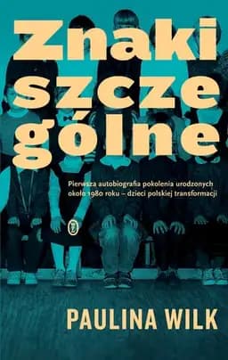 Okładka książki „Znaki szczególne” — Paulina Wilk