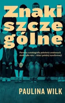 Okładka książki „Znaki szczególne” — Paulina Wilk