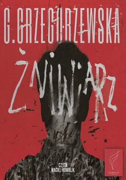 Okładka książki „Żniwiarz” — Gaja Grzegorzewska