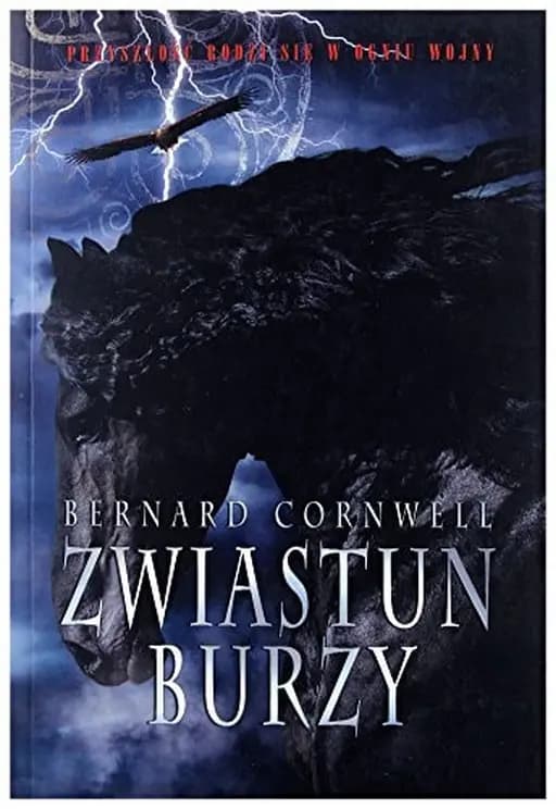 Okładka książki „Zwiastun burzy” — Bernard Cornwell