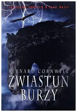 Okładka książki „Zwiastun burzy” — Bernard Cornwell