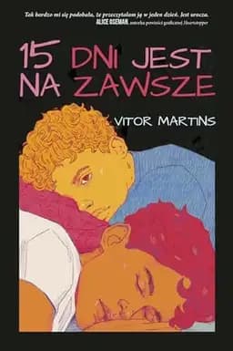 Okładka książki „15 dni jest na zawsze” — Martins, Vitor