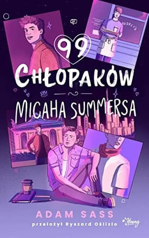 Okładka książki „99 chłopaków Micaha Summersa” — Sass, Adam