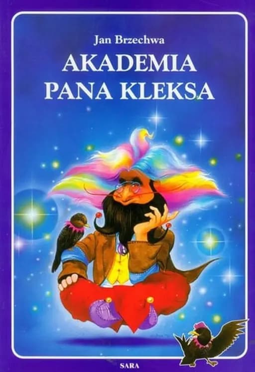 Okładka książki „Akademia pana Kleksa” — Jan Brzechwa