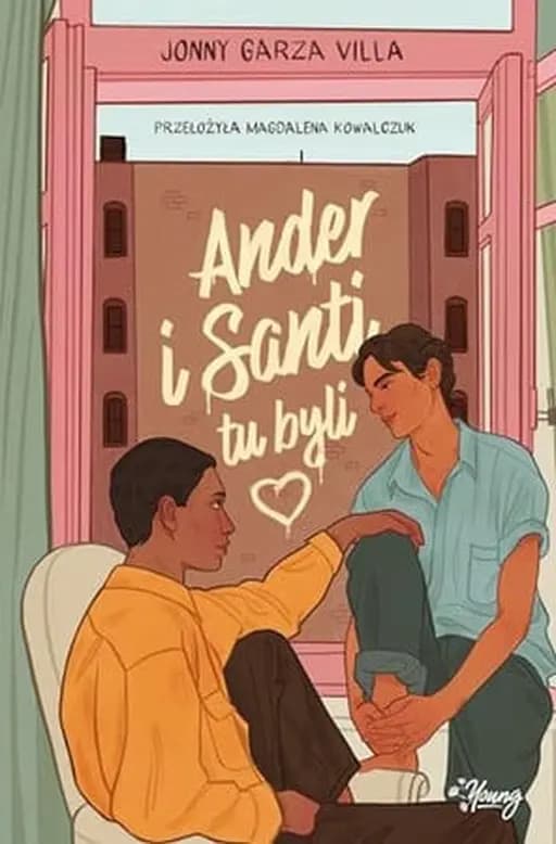 Okładka książki „Ander i Santi tu byli” — Jonny Garza Villa