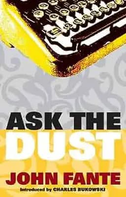 Okładka książki „Ask the Dust” — John Fante
