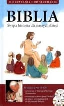 Okładka książki „Biblia święta historia dla naszych dzieci” — Michał Rowiński