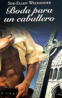 Okładka książki „Boda para un caballero” — Sue-Ellen Welfonder