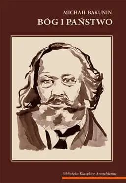 Okładka książki „Bóg i Państwo” — Mikhail Aleksandrovich Bakunin
