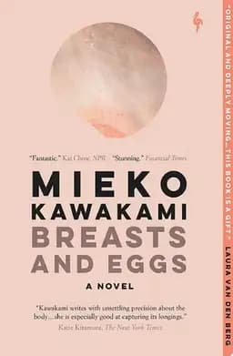 Okładka książki „Breasts and Eggs” — Mieko Kawakami