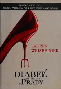 Okładka książki „Diabeł ubiera się u Prady” — Weisberger, Lauren