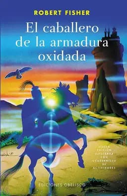 Okładka książki „El caballero de la armadura oxidada” — Robert Fisher