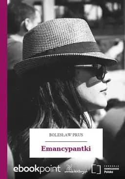 Okładka książki „Emancypantki /” — Prus, Bolesław