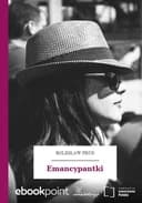 Okładka książki „Emancypantki /” — Prus, Bolesław