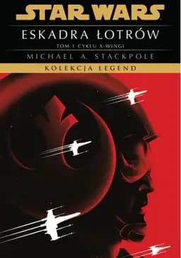 Okładka książki „X-wingi: Eskadra łotrów”