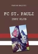 Okładka książki „FC St. Pauli : inny klub /”