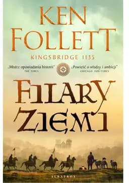 Okładka książki „Filary ziemi” — Follett, Ken