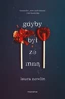 Okładka książki „Gdyby był ze mną” — Laura Nowlin