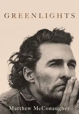 Okładka książki „Greenlights” — Matthew McConaughey