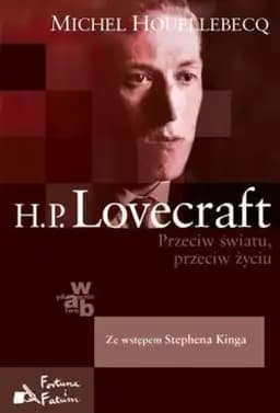 Okładka książki „H. P. Lovecraft (esej)” — Houellebecq, Michel