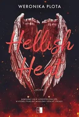 Okładka książki „Hellish heat” — Plota, Weronika