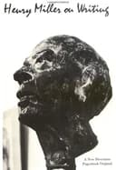 Okładka książki „Henry Miller on Writing” — Henry Miller