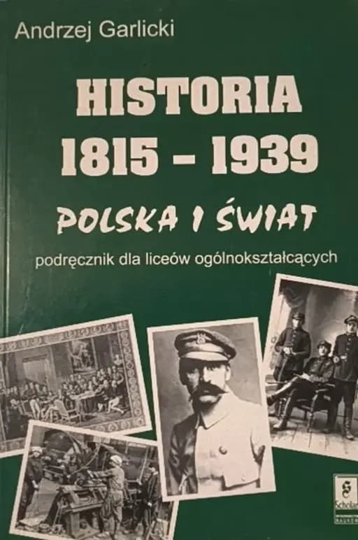 Okładka książki „Historia 1815-1939 Polska i świat : podręcznik dla III klas liceów…