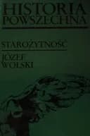 Okładka książki „Historia powszechna. Starożytność” — Wolski, Józef