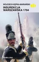 Okładka książki „Insurekcja warszawska 1794” — Wojciech Kępka-Mariański