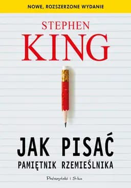Okładka książki „Jak pisac Pamietnik rzemieslnika” — Stephen King