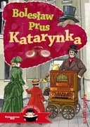Okładka książki „Katarynka / Ilustrowana Lektura”