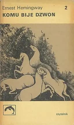 Okładka książki „Komu bije dzwon, tom 2” — Ernest Hemingway