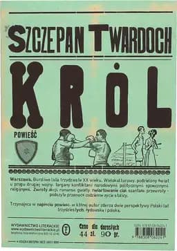 Okładka książki „Król” — Twardoch, Szczepan