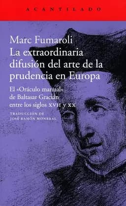 Okładka książki „La extraordinaria difusión del arte de la prudencia en Europa : el "oráculo…