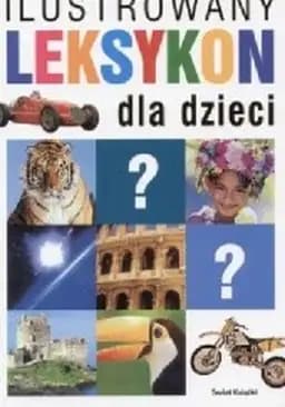 Okładka książki „Leksykon dla dzieci. T. 1, A-Ka”