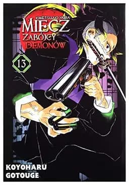 Okładka książki „Miecz zabójcy demonów, tom 13” — Koyoharu Gotouge