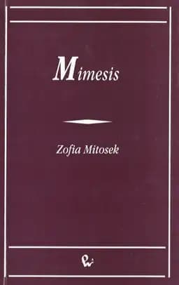 Okładka książki „Mimesis : zjawisko i problem /” — Mitosek, Zofia (1943)