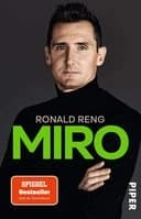 Okładka książki „Miro : oficjalna biografia Miroslava Klose / Miro : die offizielle Biografie von…