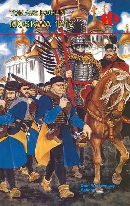 Okładka książki „Moskwa 1612” — Tomasz Bohun
