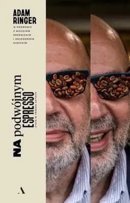 Okładka książki „Na podwójnym espresso” — Maciej Drzewicki, Grzegorz Kubicki