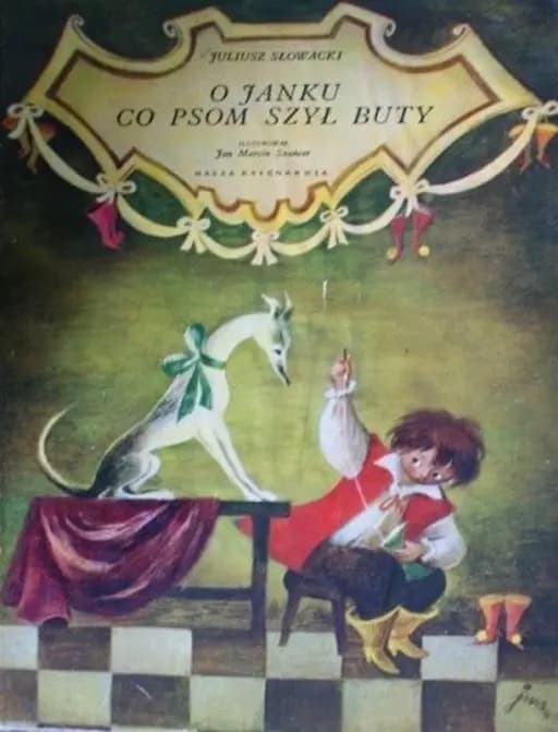 Okładka książki „O Janku, co psom szył buty” — Juliusz Słowacki