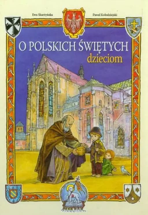 Okładka książki „O polskich świętych dzieciom” — Ewa Skarżyńska