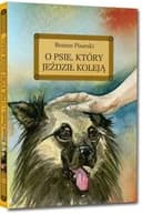 Okładka książki „O psie, który jeździł koleją /” — Pisarski, Roman (1912)