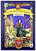 Okładka książki „O wielkich Polakach dzieciom” — Ewa Skarżyńska