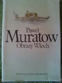 Okładka książki „Obrazy Włoch” — Pavel Pavlovič Muratov