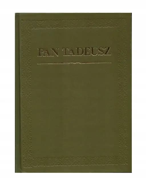 Okładka książki „Pan Tadeusz” — Mickiewicz, Adam