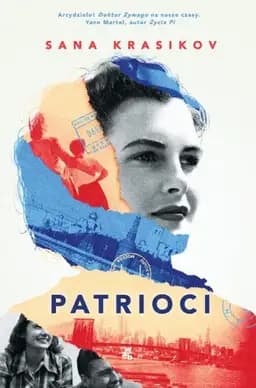 Okładka książki „Patrioci” — Sana Krasikov